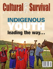 Cultural Survival Quarterly Magazine