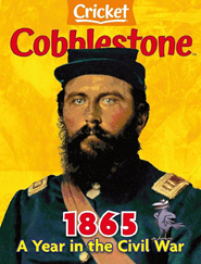 Cobblestone Magazine