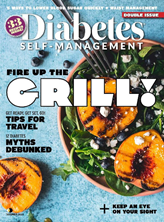 Diabetes Self-Management Magazine