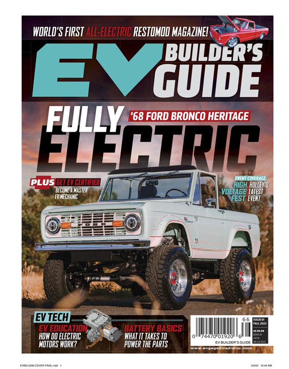 EV Builder's Guide - Print + Digital Magazine