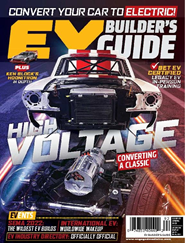 EV Builder's Guide - Print + Digital Magazine