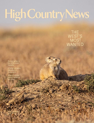 High Country News-Digital Magazine