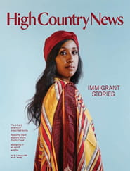 High Country News-Digital Magazine