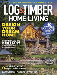 Log & Timber Home Living Magazine