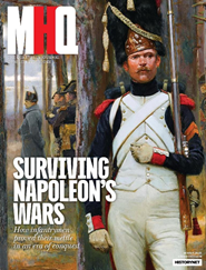 Military History Quarterly - MHQ Magazine