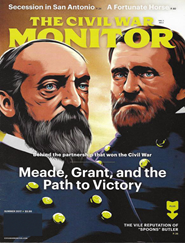 The Civil War Monitor Magazine