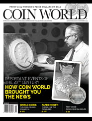 Coin World Monthly Magazine