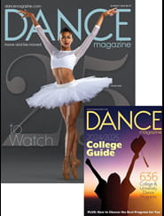 Dance Magazine+Dance College Guide