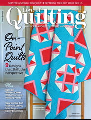 Fons & Porter's Love of Quilting Magazine
