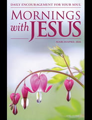 Mornings with Jesus Magazine
