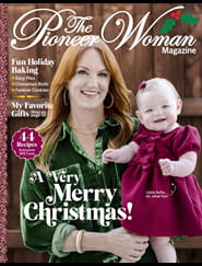 The Pioneer Woman - Digital Magazine